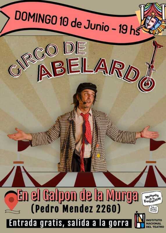Este domingo el "Circo de Abelardo" se presenta en el Galpón de la Murga 1 Circo de Abelardo