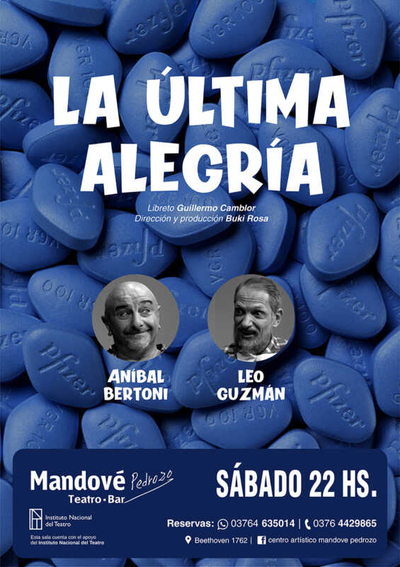 Se realizan las últimas funciones de “La última alegría” 1 La ultima alegria flyer