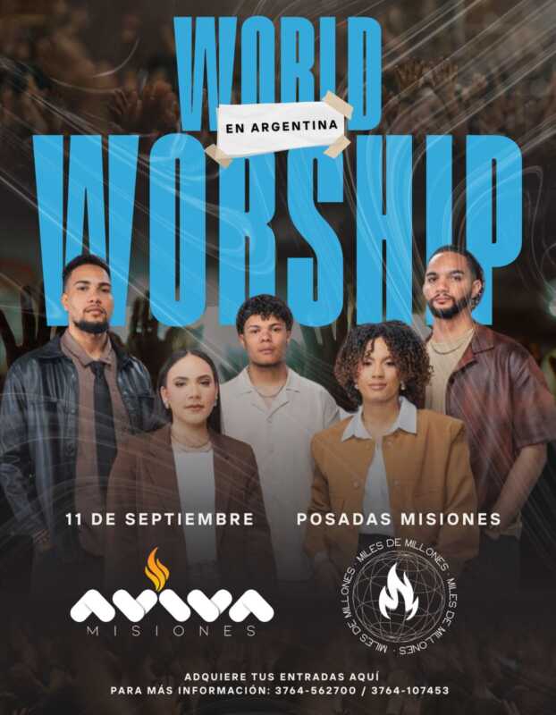World Worship llega por primera vez a Misiones: esperan convocar a miles de personas 1 60031a50 bedb 4538 a65a 39f6e864bd37